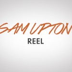 Sam Upton Reel